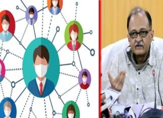 प्रत्येक प्रवासी की ट्रैवल्स हिस्ट्री की जानकारी प्राप्त करते हुए उनका कॉन्टैक्ट ट्रेसिंग अनिवार्य रूप से किया जाए : मुख्य सचिव Contact-tracing