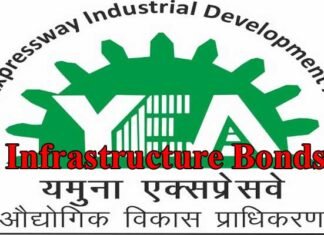 इंफ्रास्ट्रक्चर बॉन्ड लाने की तैयारी कर रहा यमुना प्राधिकरण, निवेश करके मुनाफा कमा सकते हैं लोग infrastructure bonds yamuna authority