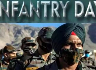 इन्फेंट्री दिवस : देशवासियों के लिए गौरवपूर्ण दिन, देश की सुरक्षा के साथ पैदल सेना का रहा है गौरवशाली इतिहास Infantry Day, a proud day for the countrymen