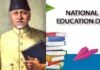 शिक्षा के लिए किया प्रेरित : स्वतंत्रता सेनानी और शिक्षाविद आजाद के जन्मदिन पर मनाया जाता है राष्ट्रीय शिक्षा दिवस National Education Day-2021