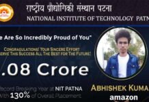 NIT पटना के छात्र को मिला 1.08 करोड़ का सैलरी पैकेज, 22 वर्षीय अभिषेक की यह स्किल देखकर इस कंपनी ने दिया इतना बड़ा ऑफर NIT PATNA abhishek got 1.08 crore offer from amazon