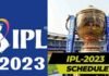 IPL 2023 SCHEDULE: आईपीएल का शेड्यूल जारी, पहला मुकाबला धोनी एवं हार्दिक की टीमों के बीच, 52 दिनों तक चलेगा टूर्नामेंट, देखें पूरा शेड्यूल first match of IPL will be played on 31st March