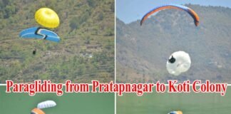 प्रतापनगर से टिहरी बांध की झील से सटे कोटी कालोनी तक पैराग्लाइडिंग पायलटों ने लिया एडवांस प्रशिक्षण outlets of Pahari Products