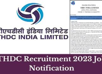 THDC में इंजीनियर, डिप्टी मैनेजर व अन्य पदों पर भर्ती प्रक्रिया जारी, बीई/बीटेक डिग्री/डिप्लोमा होल्डर्स जल्द करें अप्लाई, यहाँ देखें पूरी डिटेल thdc-job-notification 2023