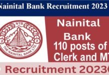 Nainital Bank Recruitment 2023: नैनीताल बैंक में क्लर्क एवं मैनेजमेंट ट्रेनी के 110 पदों पर निकली भर्ती, यहाँ देखें पूरी डिटेल Nainital Bank Recruitment 2023