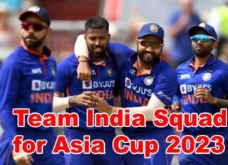 Team India Squad for Asia Cup: एशिया कप के लिए टीम इंडिया का ऐलान, देखें किन खिलाड़ियों को मिला मौका Team India Squad for Asia Cup 2023