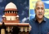 मनीष सिसोदिया को सुप्रीम कोर्ट से मिली जमानत, 17 महीने बाद जेल से बाहर आएंगे Manish Sisodia gets bail from Supreme Court