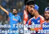 इंग्लैंड के खिलाफ टी20 सीरीज के लिए टीम इंडिया का ऐलान, मोहम्मद शमी की वापसी, देखें किन्हें मिला मौका India T20I Squad for England Series 2025