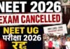 NEET-EXAM-2026-CANCELLED